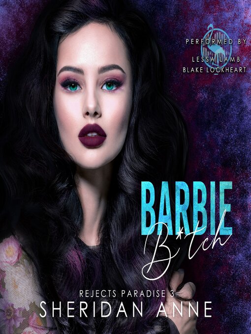 Title details for Barbie B*tch by Sheridan Anne - Wait list